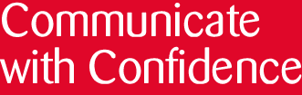 Communicate with Confidence